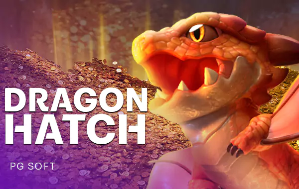 รูปเกม Dragon Hatch - ฟักมังกร