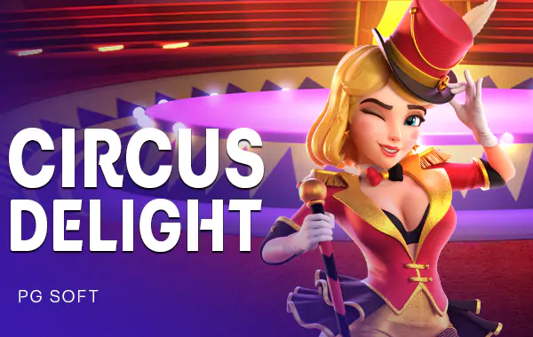 รูปเกม Circus Delight - เซอร์คัส ดีไลท์
