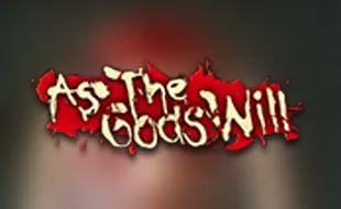 รูปเกม As The Gods Will - ตามที่พระเจ้าประสงค์