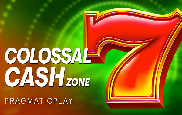 รูปเกม Colossal Cash Zone - โซนเงินสดมหาศาล