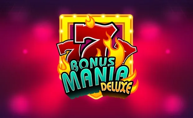รูปเกม Bonus Mania Deluxe - โบนัสมาเนียดีลักซ์