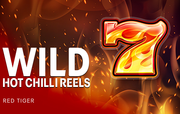 รูปเกม Wild Hot Chilli Reels DNT - ไวลด์ฮอทชิลลี่รีล