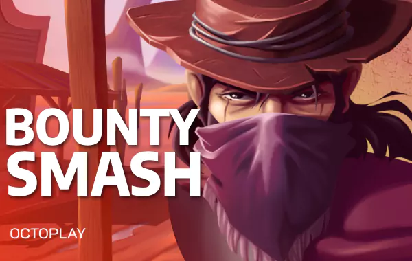 รูปเกม Bounty Smash - ค่าหัวทุบ