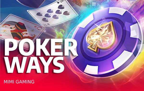 รูปเกม Poker Ways - วิธีโป๊กเกอร์