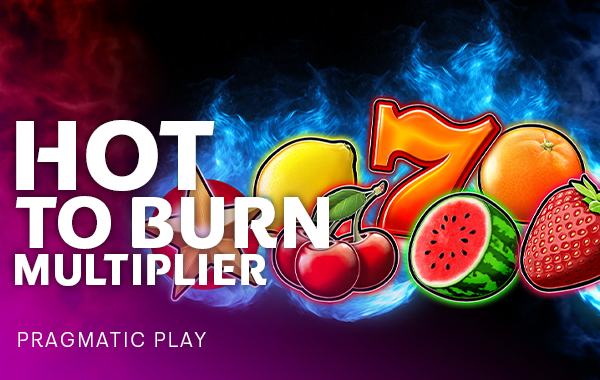 รูปเกม Hot to Burn Multiplier